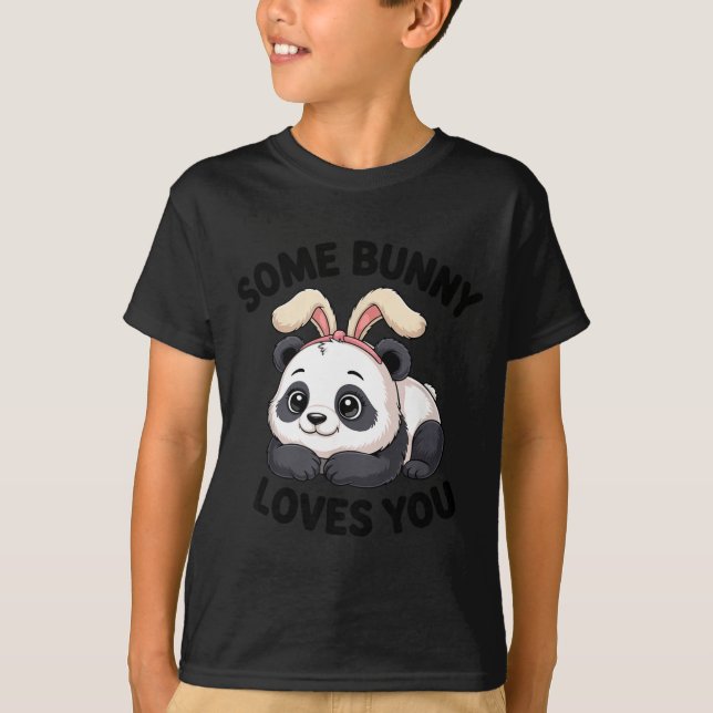 Cute Panda Bunny Some Bunny Loves You  T-Shirt (Vorderseite)