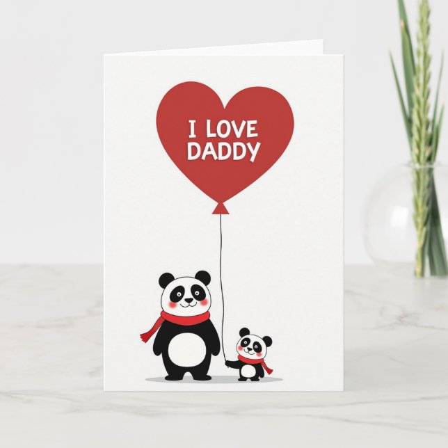 Cute Panda I Love Daddy Card Karte (Vorderseite)