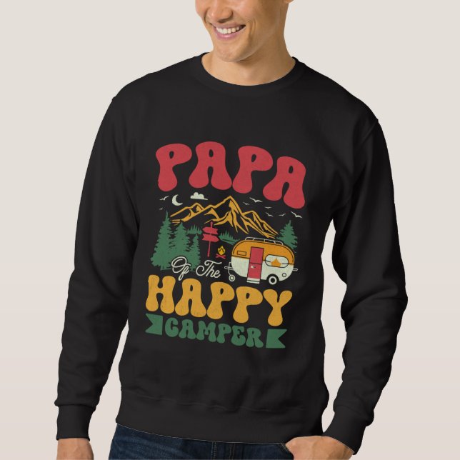 Cute Papa Of The Happy Camper Groovy Camping Trip Sweatshirt (Vorderseite)