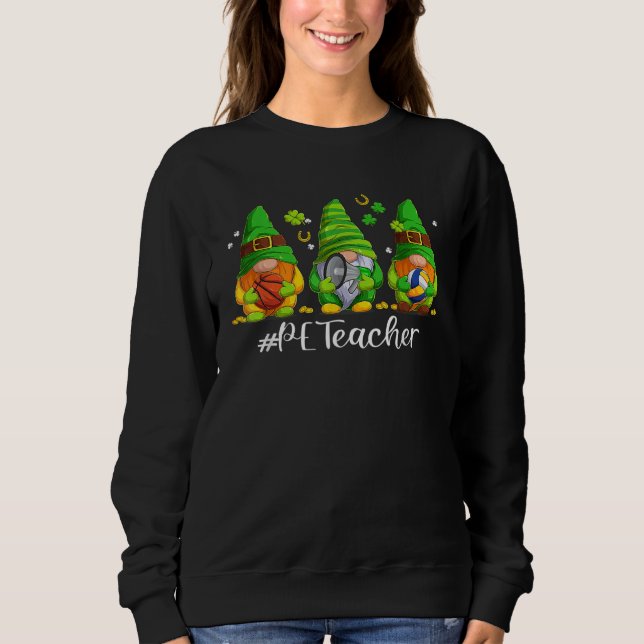 Cute Physical Education PE Teacher Gnome St Patric Sweatshirt (Vorderseite)
