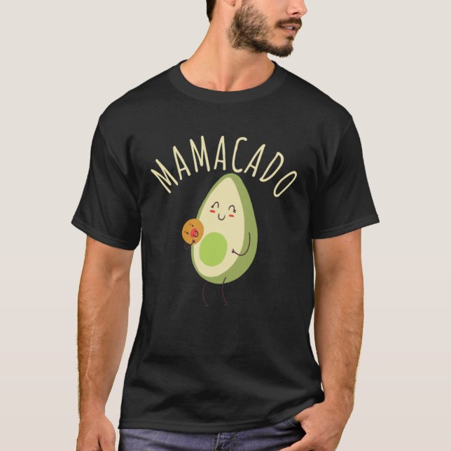 Cute Pun Mamacado T-Shirt (Vorderseite)