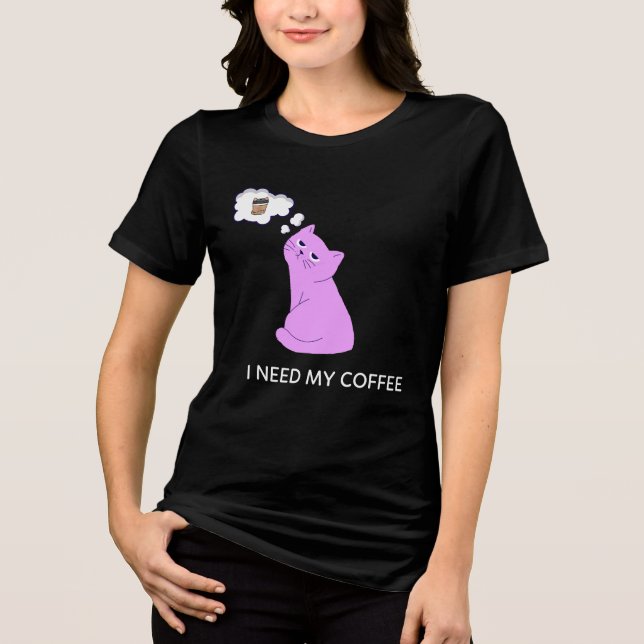 Cute Purple Cat “I Need My Coffee” Funny Design Tri-Blend Shirt (Vorderseite)