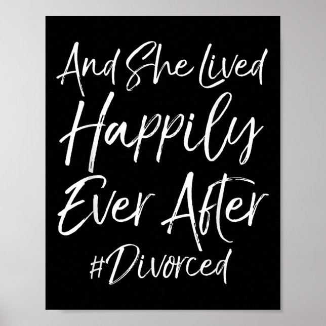 Cute Quote Womens And She Lived Haply Ever After # Poster (Vorne)