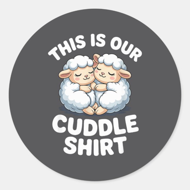 Cute Sheep Couple This Is Our Cuddle  Runder Aufkleber (Vorderseite)
