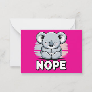Cute Sleeping Koala “Nope” Funny Cartoon Mitteilungskarte