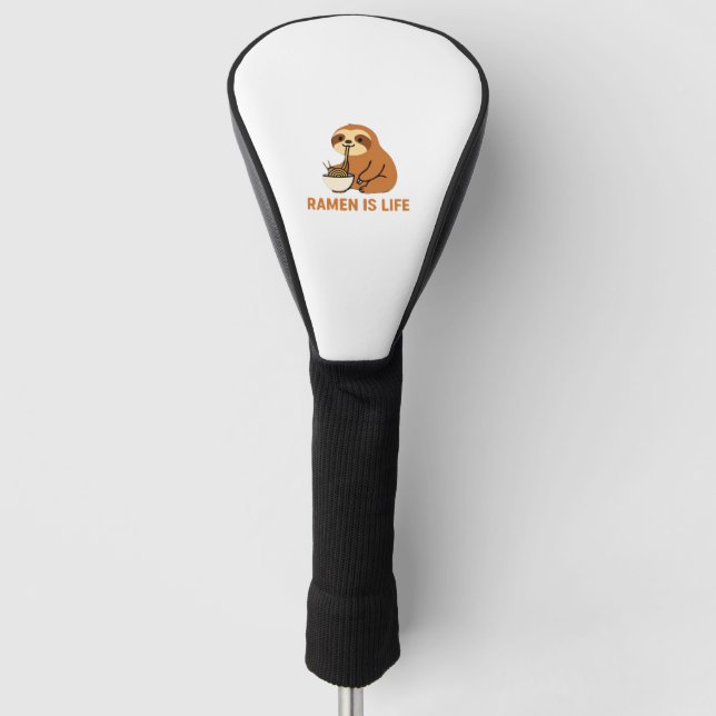 Cute Sloth Eating Ramen � Funny Noodle Lover Desig Golf Headcover (Vorderseite)