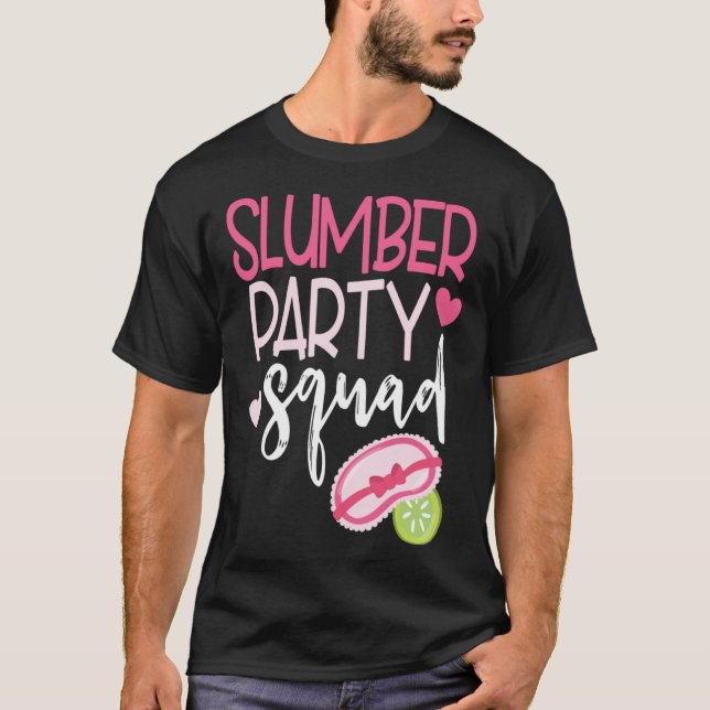 Cute Slumber Party Sleepover Squad Matching  for G T-Shirt (Vorderseite)