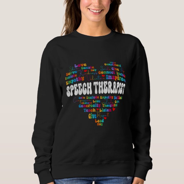 Cute Speech Therapist Appreciation Week back to sc Sweatshirt (Vorderseite)