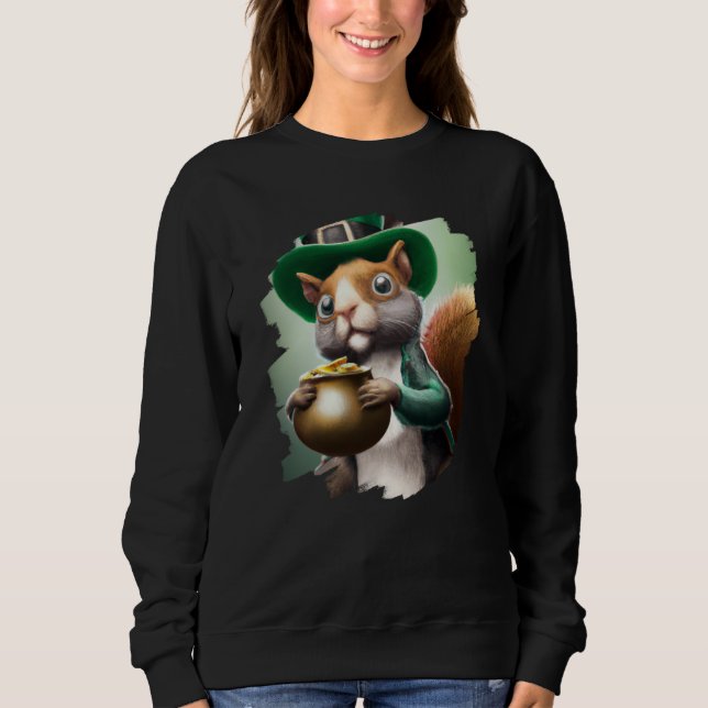 Cute Squirrel Leprechaun St Patricks Day Squirrel  Sweatshirt (Vorderseite)