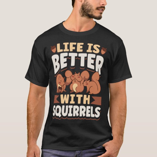Cute Squirrel Rodent   With Squirrels T-Shirt (Vorderseite)
