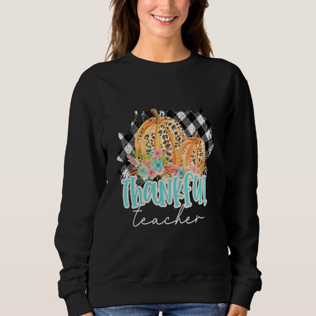 Cute Teacher, Thankful Leopard Cheetah Pumpkins Fa Sweatshirt (Vorderseite)