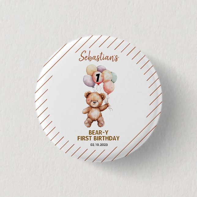 Cute Teddy Bear 1st Birthday | Sweet Bear  Button (Vorderseite)