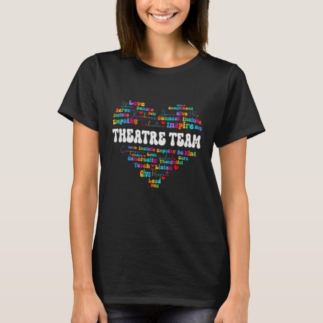 Cute Theatre Team Appreciation Week back to school T-Shirt (Vorderseite)