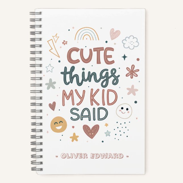 Cute Things My Kid Said Playful Typography Notizbuch (Vorderseite)