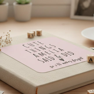 Cute Things My Kids Say Childhood Memories  Quadratischer Aufkleber