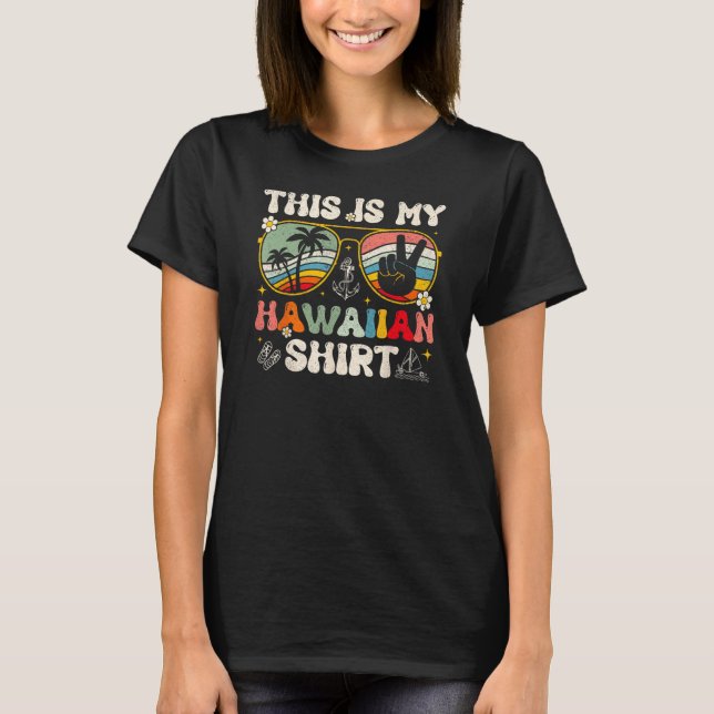 Cute This Is My Hawaiian Tropical Luau Costume Par T-Shirt (Vorderseite)