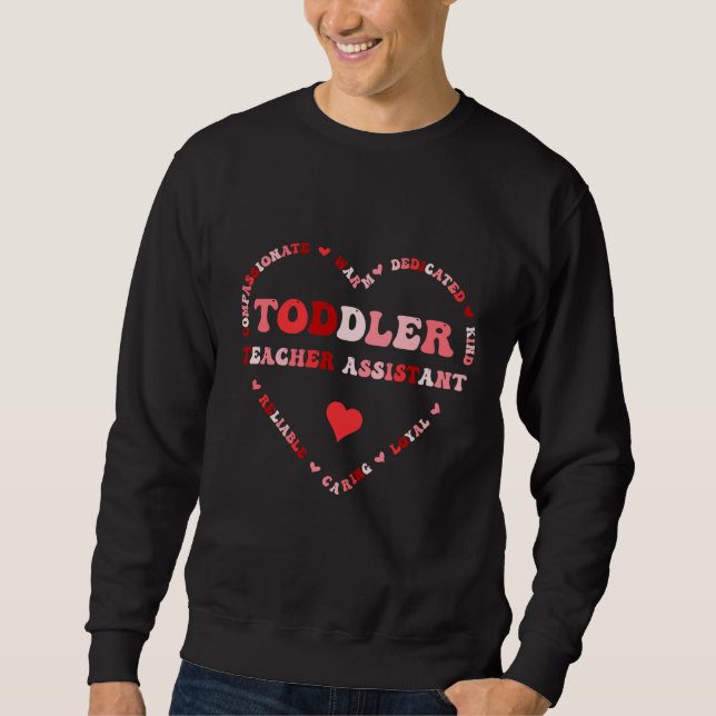 Cute Toddler Teacher Valentines Day Heart Sweatshirt (Vorderseite)
