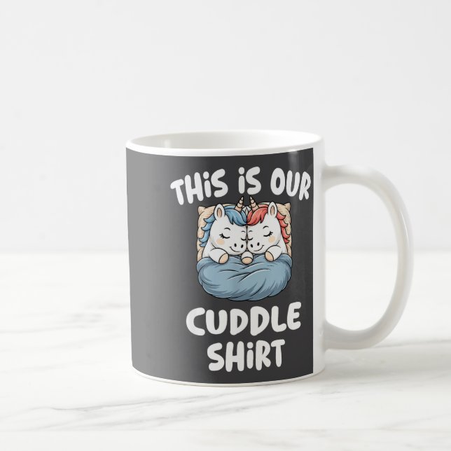 Cute Unicorn Couple This Is Our Cuddle  Kaffeetasse (Rechts)