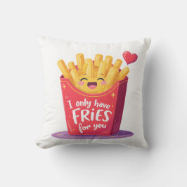 Cute Valentine French Fries Pun Kissen