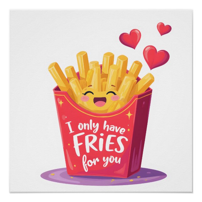 Cute Valentine French Fries Pun Poster (Vorderseite)