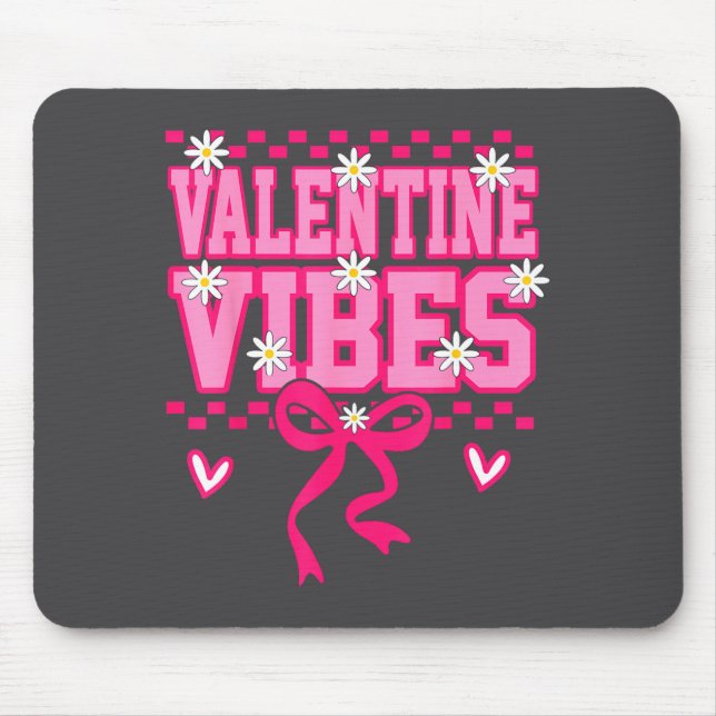 Cute Valentine Vibes Smile Face Valentines Day Gir Mousepad (Vorne)