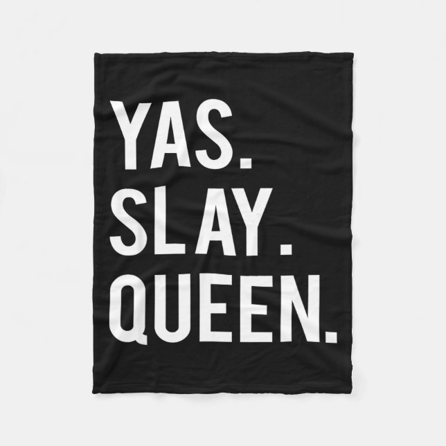 Cute Yas Slay Queen Quote Girls  Fleecedecke (Vorderseite)