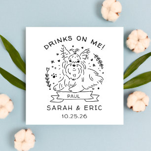 Cute Yorkshire Terrier Dog Wedding Drinks on Me Serviette