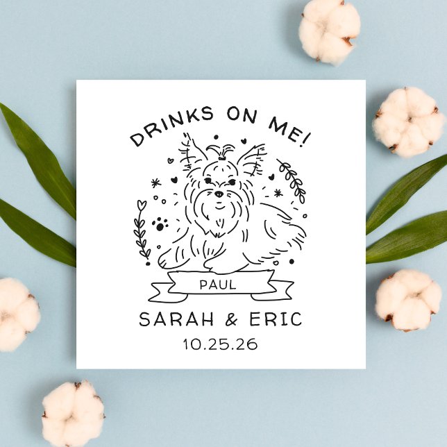 Cute Yorkshire Terrier Dog Wedding Drinks on Me Serviette (Von Creator hochgeladen)