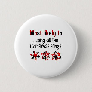 Cutecomfy Wahrscheinlich singt alle Weihnachtslied Button