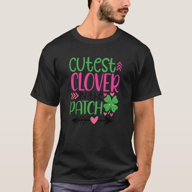 Cutest C in the Patch Four Leaf C  1 T-Shirt (Vorderseite)