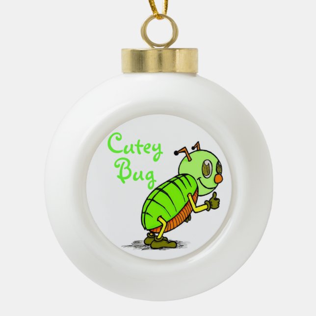 Cutey Bug Ball Ornament (Vorderseite)