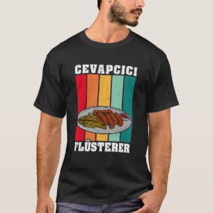 Cvapcici Kebab Balkan Küche 14 T-Shirt