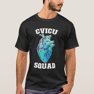 Cvicu Squad Cvicu Nurse T-Shirt