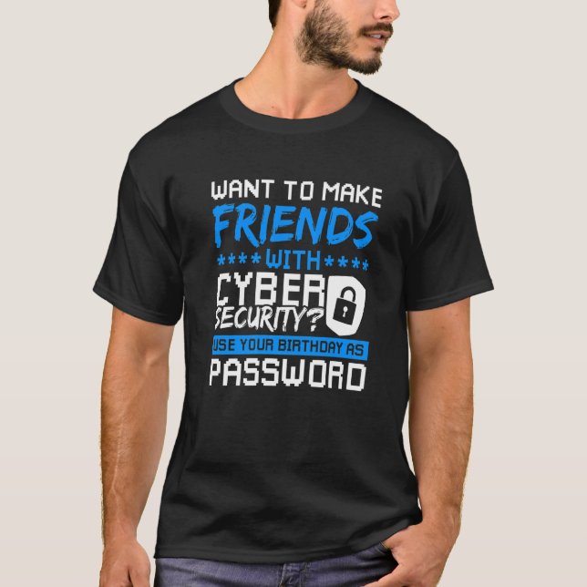 Cyber Security Expert Network Security & White Hat T-Shirt (Vorderseite)