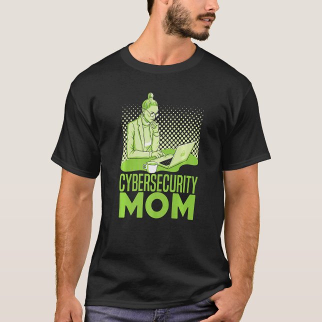 Cybersecurity Mom  Software Engineer Programming C T-Shirt (Vorderseite)