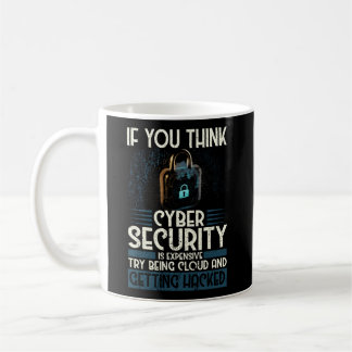 Cybersicherheitsexperte für White Hacker und Cyber Kaffeetasse