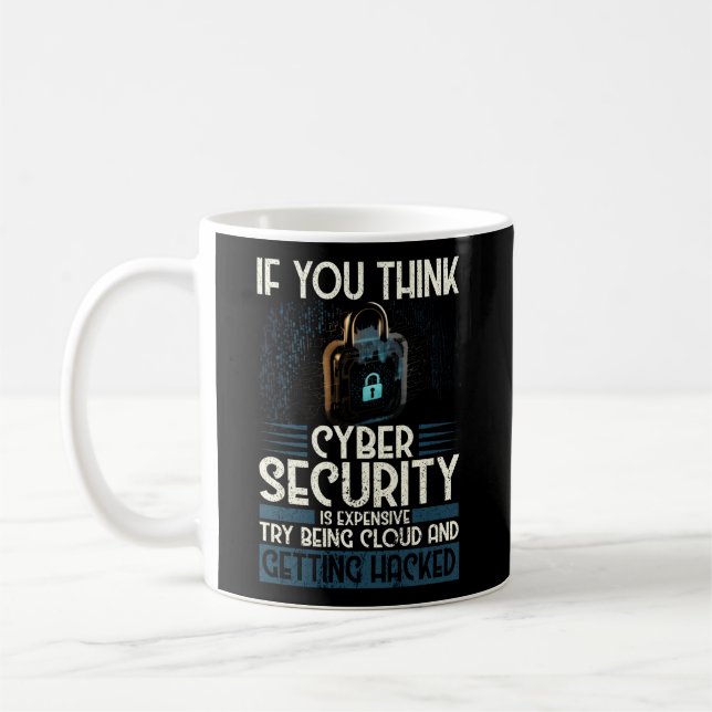 Cybersicherheitsexperte für White Hacker und Cyber Kaffeetasse (Links)