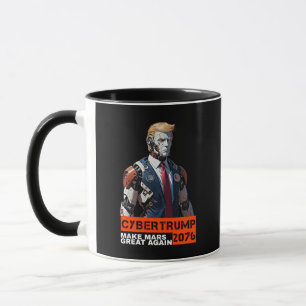 CyberTrump 2076 Mars wieder großartig machen Tasse