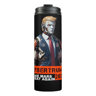 CyberTrump 2076   Mars wieder großartig machen Thermosbecher