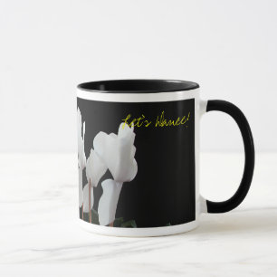 Cyclamins, gelassen uns tanzen! tasse