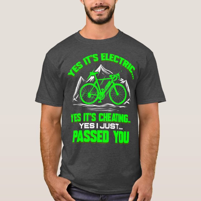 Cycle E Bike Funny Gift für Cyclist Electric T-Shirt (Vorderseite)