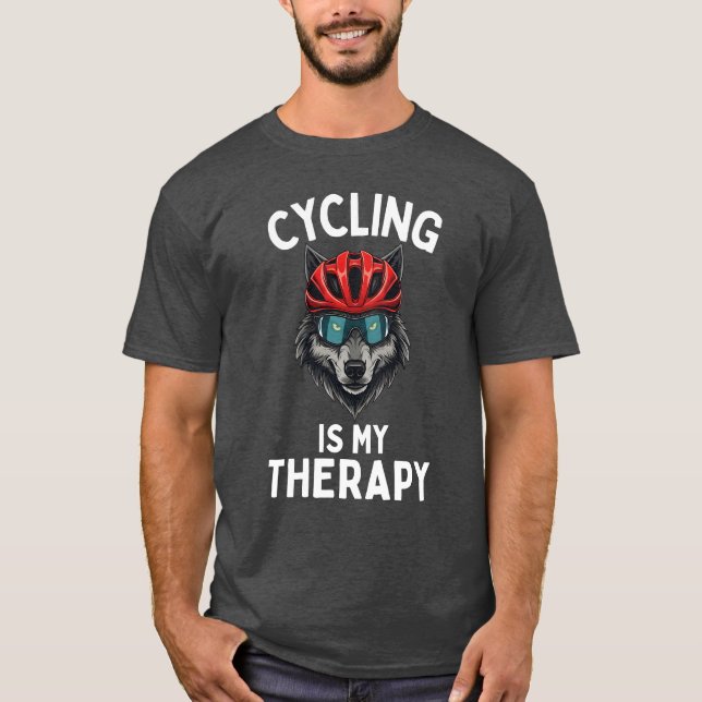 Cycling Is My Therapy, Funny Cyclist Wolf Lover T-Shirt (Vorderseite)
