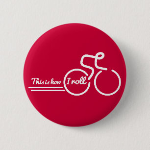 Cyclisme c'est comme ça que je roule badge bouton 