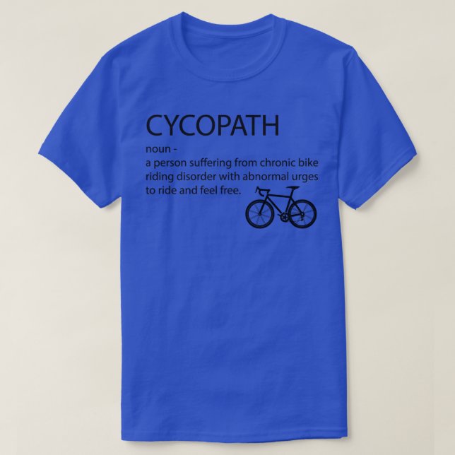 Cyclist Cycopath 1 T-Shirt (Design vorne)