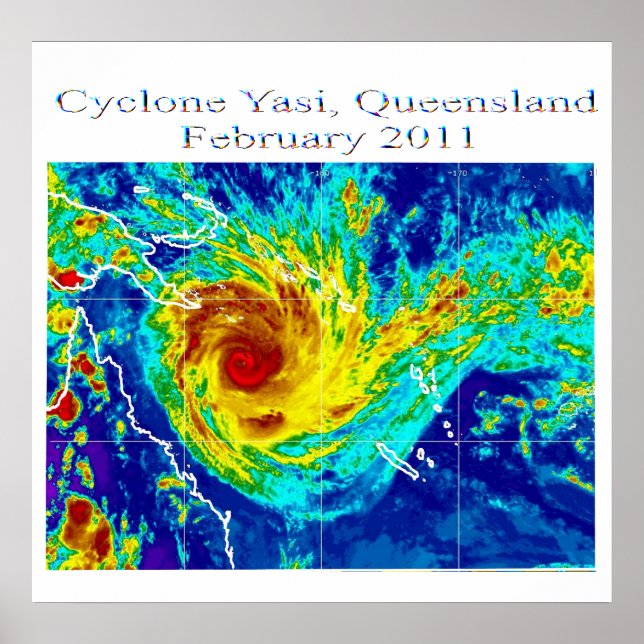 Cyclone Yasi 2, Queensland, Februar 2011 Poster (Vorne)