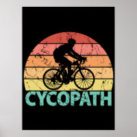 Cycopath Funny Cycling Cyclist
