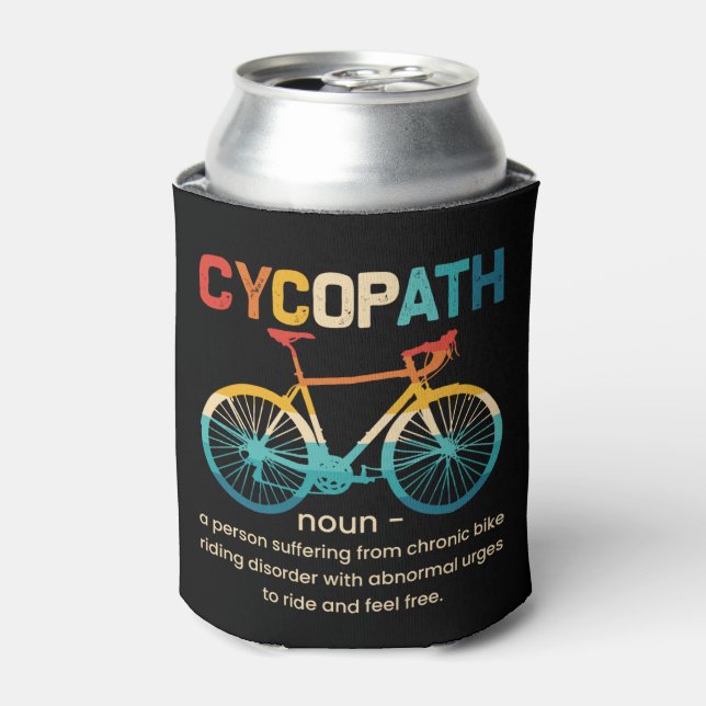 Cycopath Funny Cycling für Radfahrer und Biker Dosenkühler (Kanne Vorderseite)