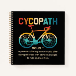 Cycopath Funny Cycling für Radfahrer und Biker Notizbuch