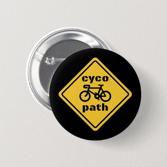 Cycopath Funny Road Sign for Cycle Lover Button (Vorne & Hinten)