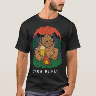 Cyka Blyat - Lustiger Spruch Bär Ussr Russisches C T-Shirt